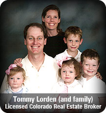 Tommy Lorden (and family), licensed Colorado real estate broker